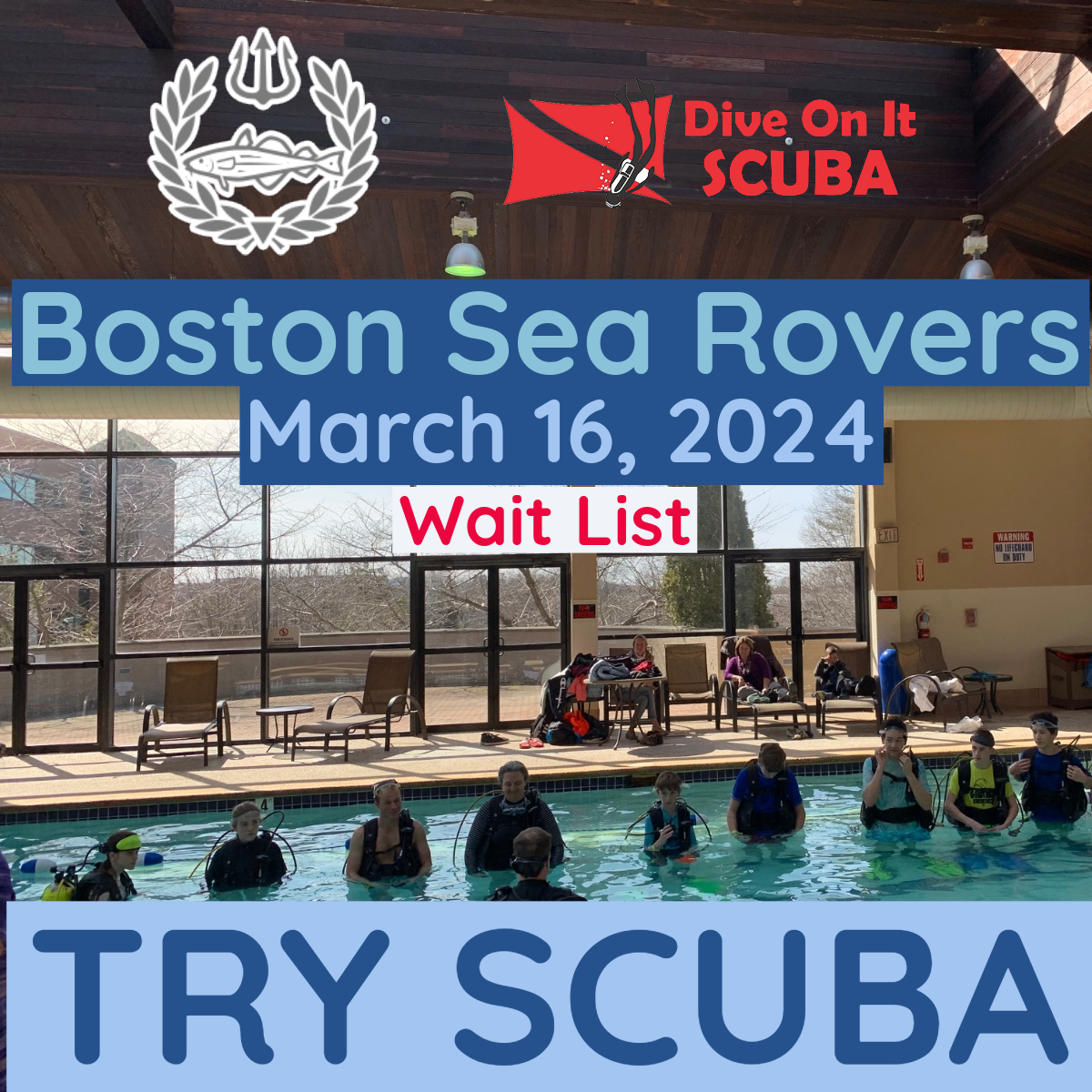 Boston Sea Rovers 2024 Try Scuba! WAITLIST ScubaTrainors, LLC